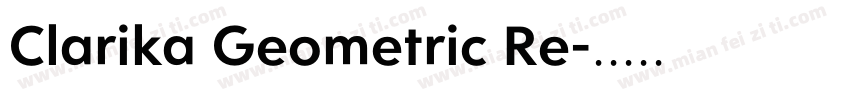 Clarika Geometric Re字体转换